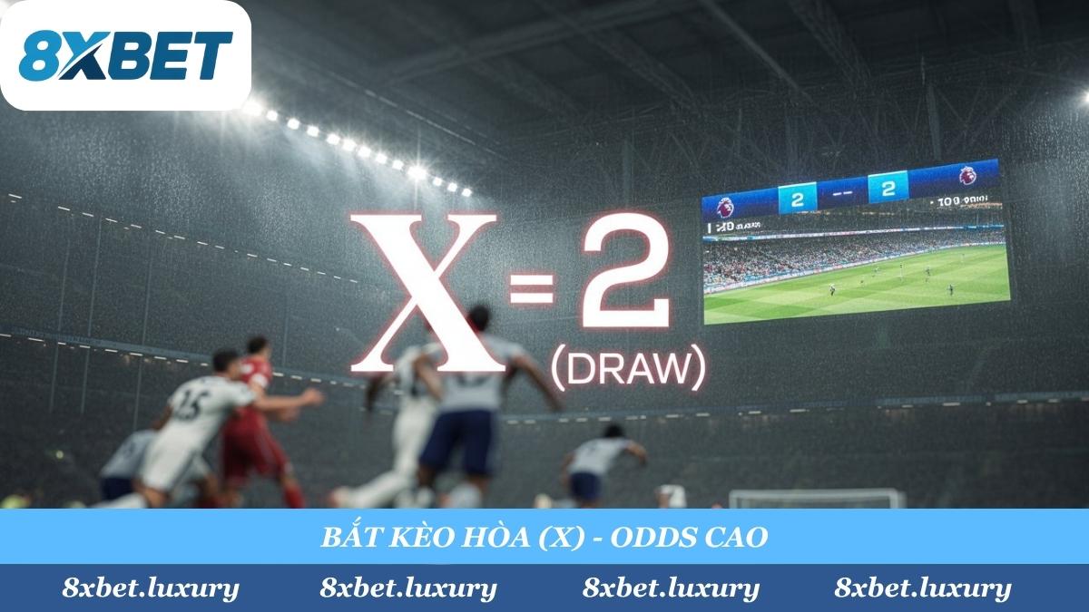 Đừng bao giờ quên cửa "X" (Hòa). Trong các trận derby Ngoại Hạng Anh, cửa Hòa thường có tỷ lệ "thơm" nhất, mang lại lợi nhuận "khủng" cho bet thủ 8xbet.